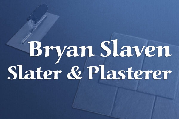 Bryan Slaven Slater & Plasterer